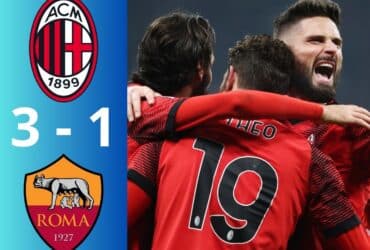 Video Bàn Thắng AC Milan 3-1 Roma Serie A 23/24