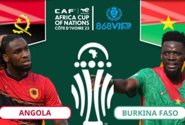 Soi kèo Angola vs Burkina Faso 03h00 ngày 24/01