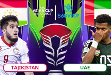 Soi kèo Tajikistan vs UAE 23h00 ngày 28/01