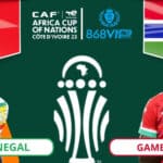 Soi kèo Senegal vs Gambia 21h00 ngày 15/01