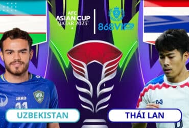 Soi kèo Uzbekistan vs Thái Lan 18h30 ngày 30/01