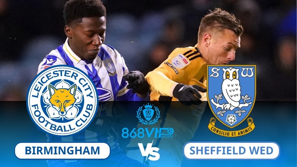 Soi kèo Leicester vs Sheffield Wed 02h45 ngày 14/02