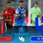 Soi kèo Al Riyadh vs Al Hilal 21h00 ngày 08/03