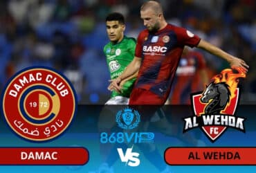 Soi kèo Damac vs Al Wehda 21h00 ngày 07/03