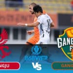 Soi kèo Gwangju vs Gangwon 14h30 ngày 10/03
