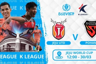 Soi kèo Jeju Utd vs Pohang 14h30 ngày 30/03