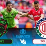 Soi kèo Juarez vs Toluca 10h10 ngày 09/03