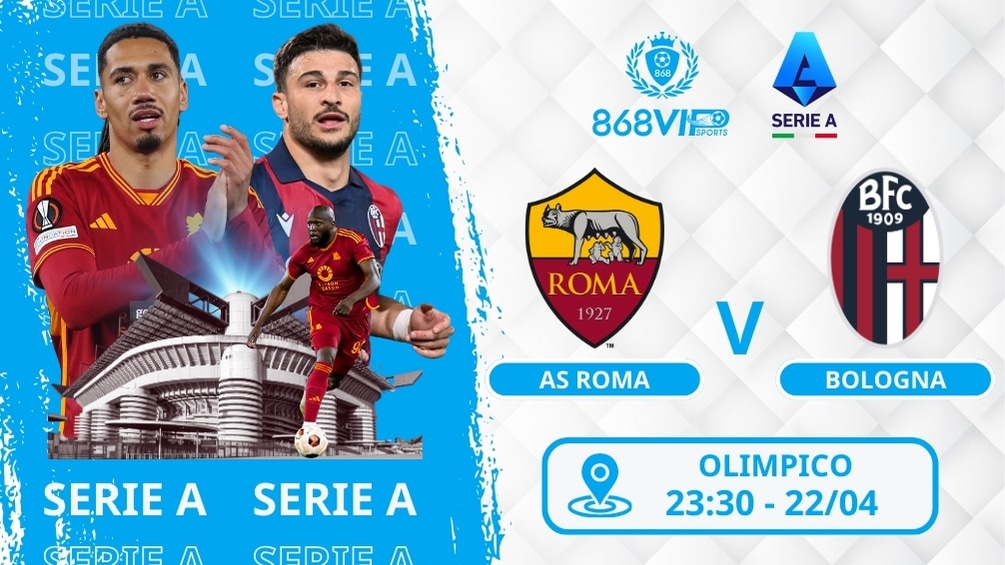 Soi kèo AS Roma vs Bologna 23h30 ngày 22/04