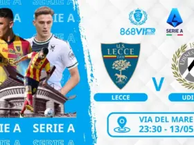 Soi kèo Lecce vs Udinese 23h30 ngày 13/05