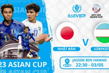 Soi kèo U23 Nhật Bản vs U23 Uzbekistan 22h30 ngày 03/05