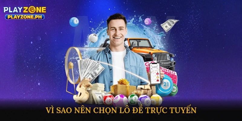 Vì sao nên chọn lô đề trực tuyến thay vì truyền thống?