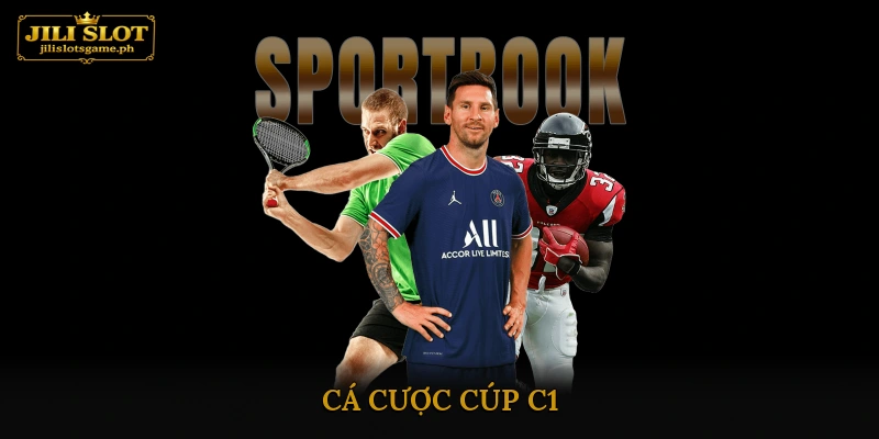 Cá Cược Cúp C1