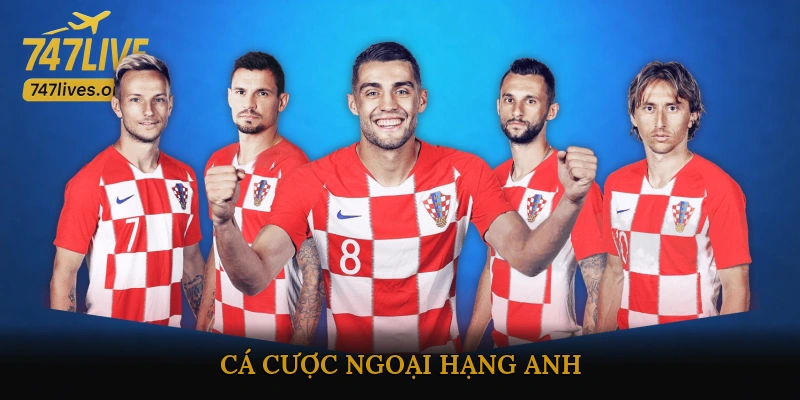 Cá Cược Ngoại Hạng Anh