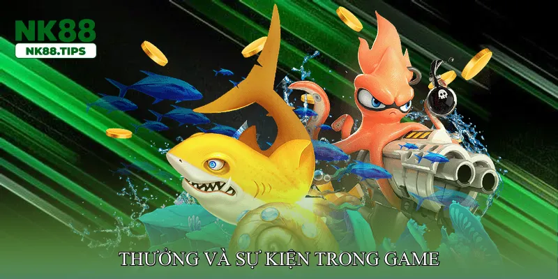 Thưởng và sự kiện trong game